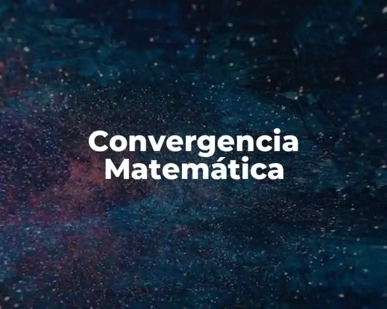 Convergencia Matemática