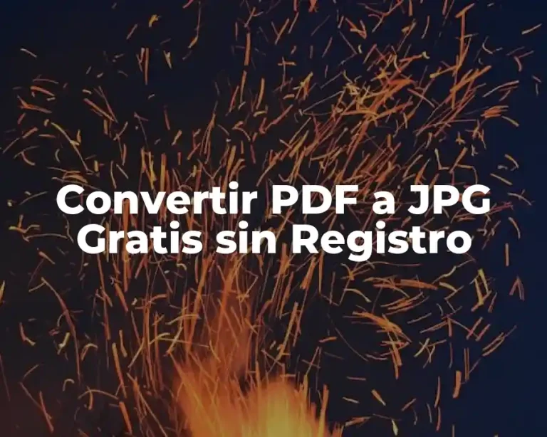 Convertir PDF a JPG Gratis sin Registro