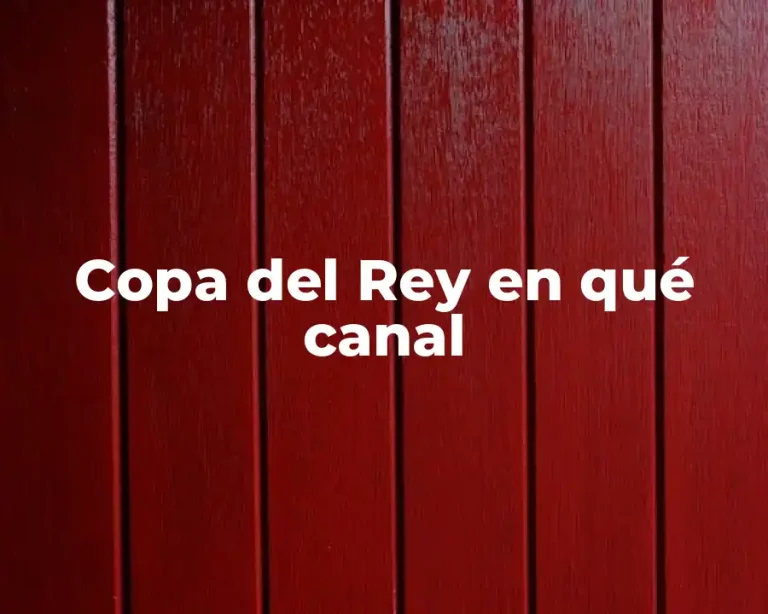 Copa del Rey en qué canal