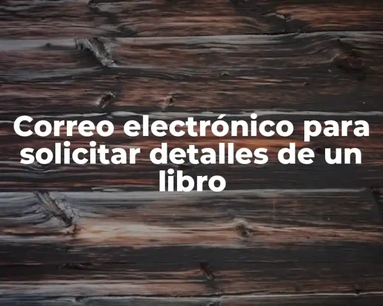 Correo electrónico para solicitar detalles de un libro