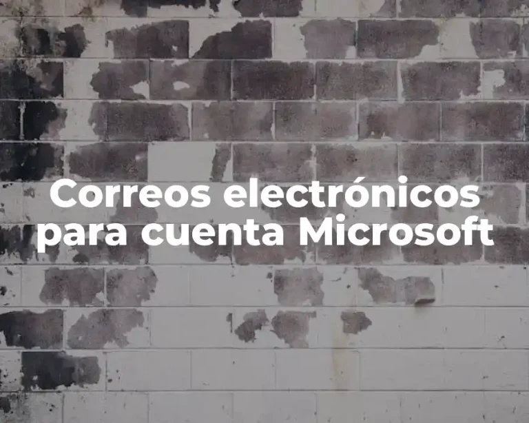 Correos electrónicos para cuenta Microsoft