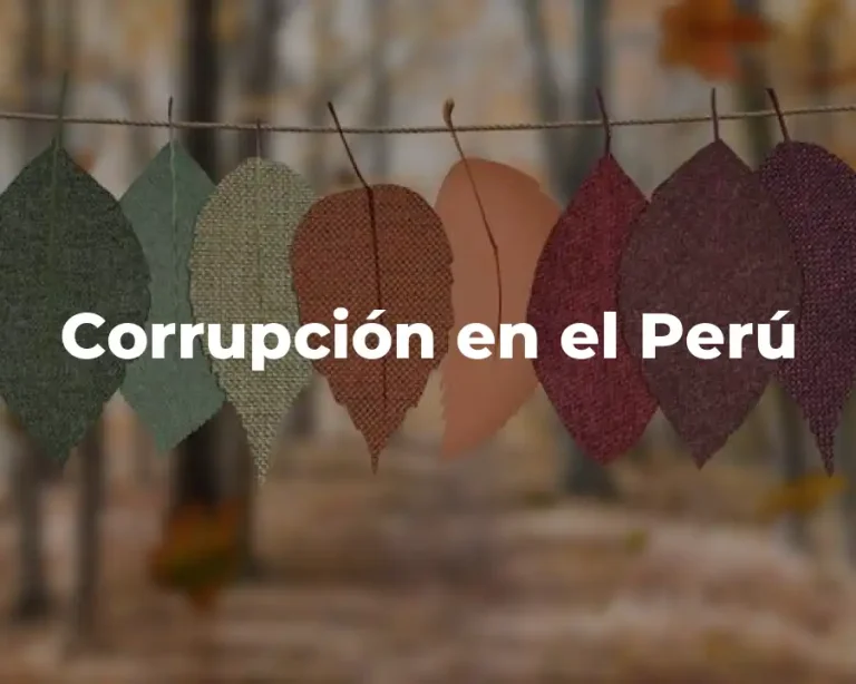 Corrupción en el Perú
