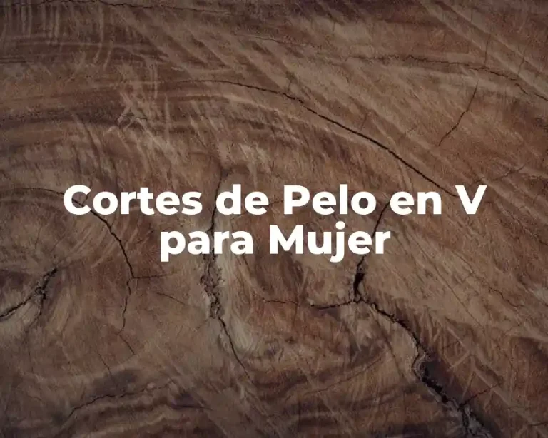 Cortes de Pelo en V para Mujer