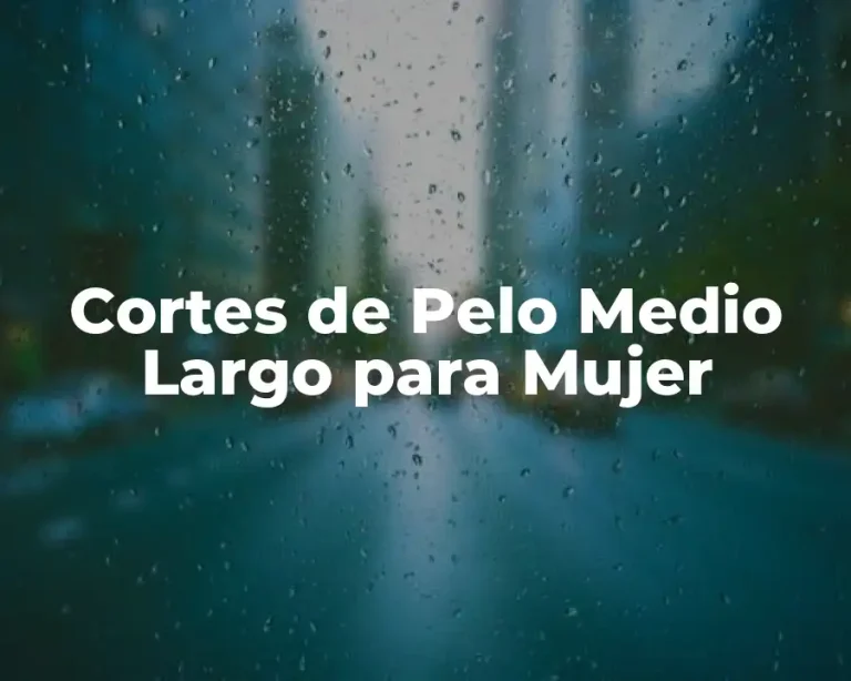 Cortes de Pelo Medio Largo para Mujer