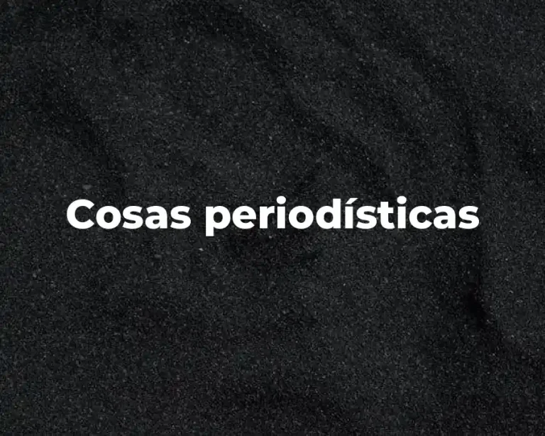 Cosas periodísticas