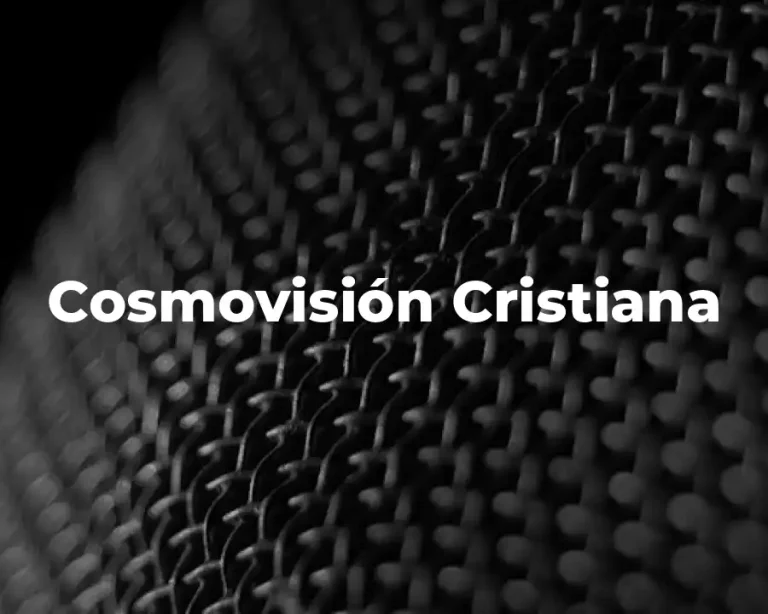 Cosmovisión Cristiana