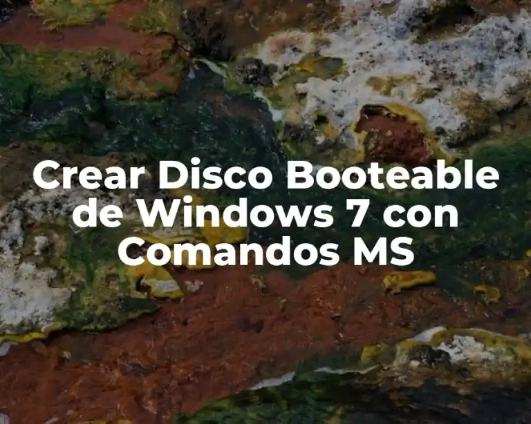 Crear Disco Booteable de Windows 7 con Comandos MS