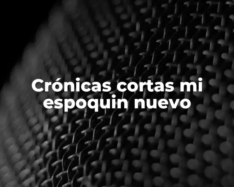 Crónicas cortas mi espoquin nuevo