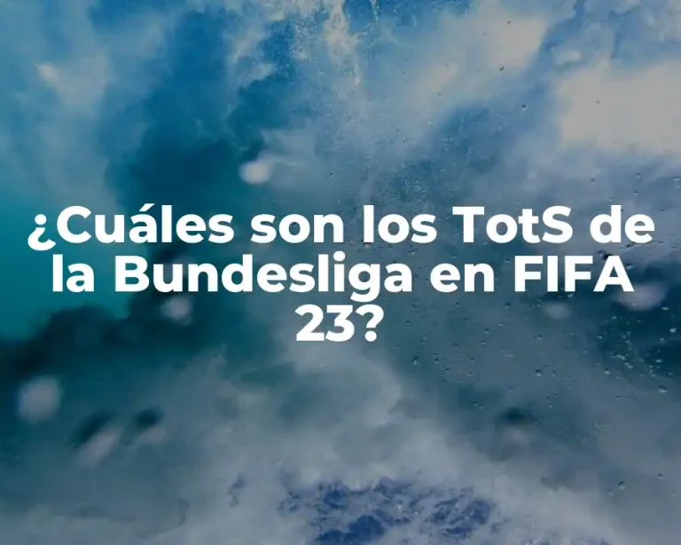 ¿Cuáles son los TotS de la Bundesliga en FIFA 23?