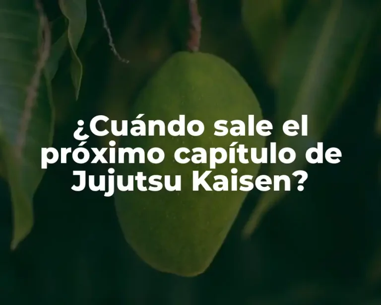 ¿Cuándo sale el próximo capítulo de Jujutsu Kaisen?