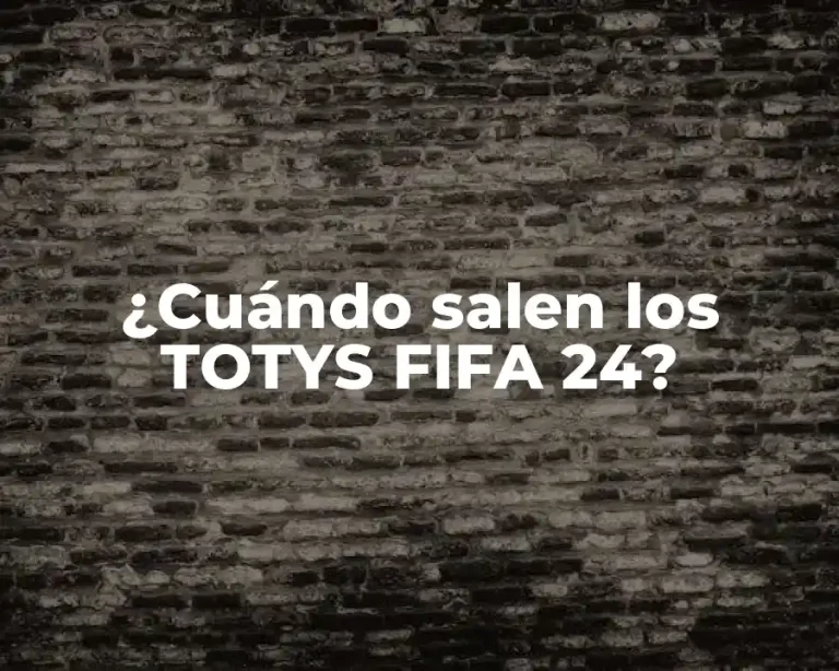¿Cuándo salen los TOTYS FIFA 24?