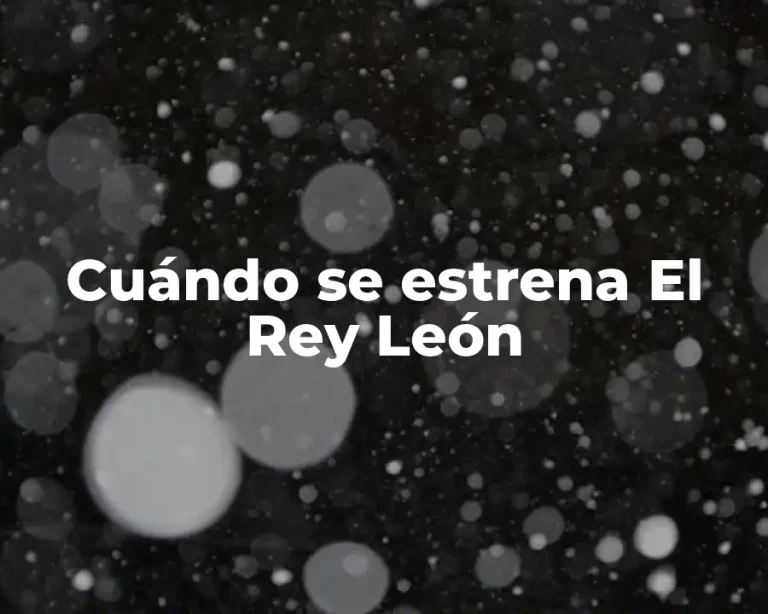Cuándo se estrena El Rey León