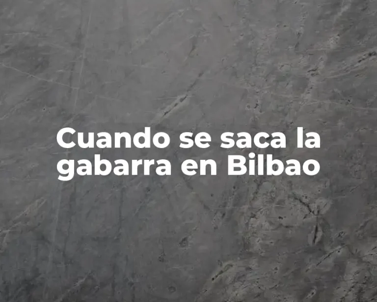 Cuando se saca la gabarra en Bilbao