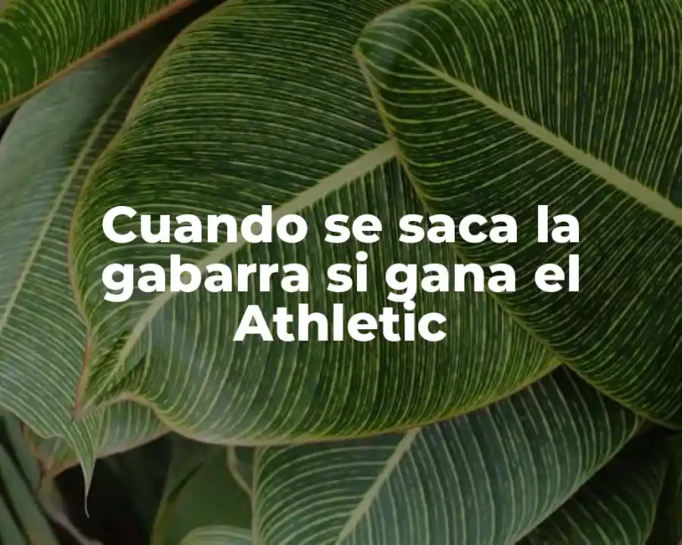 Cuando se saca la gabarra si gana el Athletic