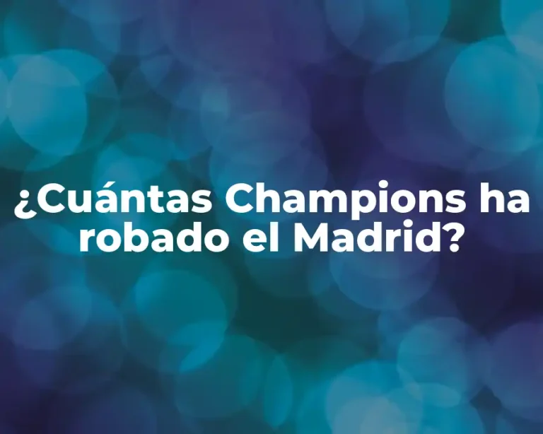 ¿Cuántas Champions ha robado el Madrid?