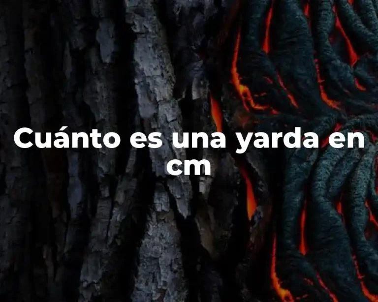Cuánto es una yarda en cm