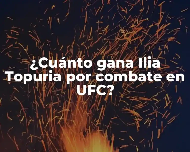 ¿Cuánto gana Ilia Topuria por combate en UFC?