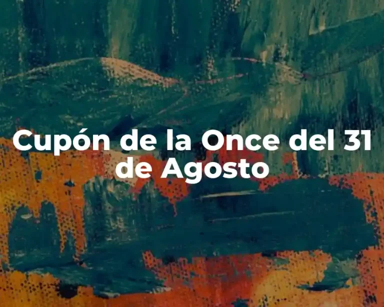 Cupón de la Once del 31 de Agosto