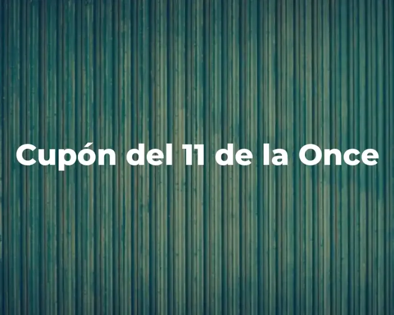 Cupón del 11 de la Once