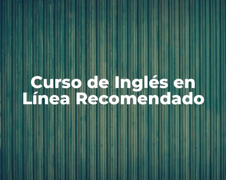 Curso de Inglés en Línea Recomendado