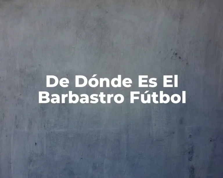 De Dónde Es El Barbastro Fútbol