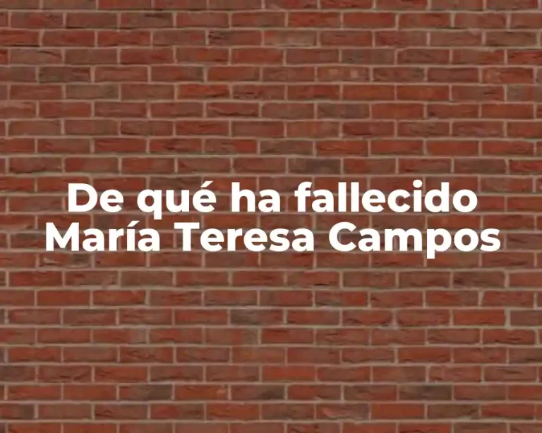 De qué ha fallecido María Teresa Campos