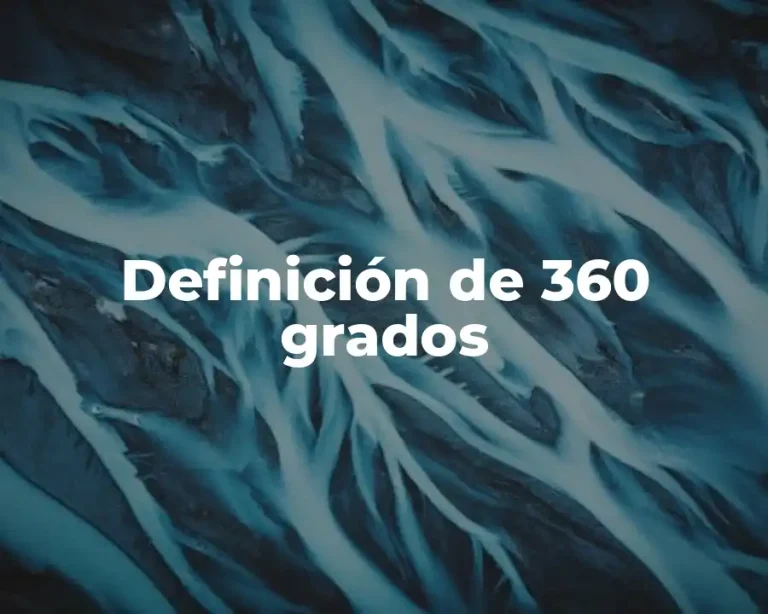 Definición de 360 grados