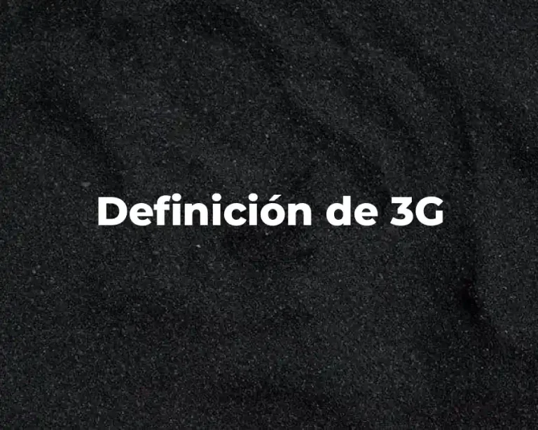 Definición de 3G