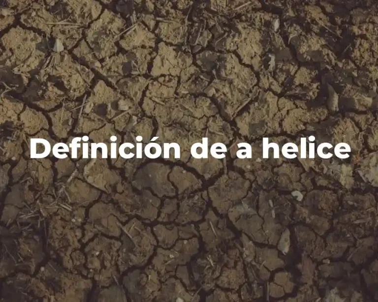 Definición de a helice