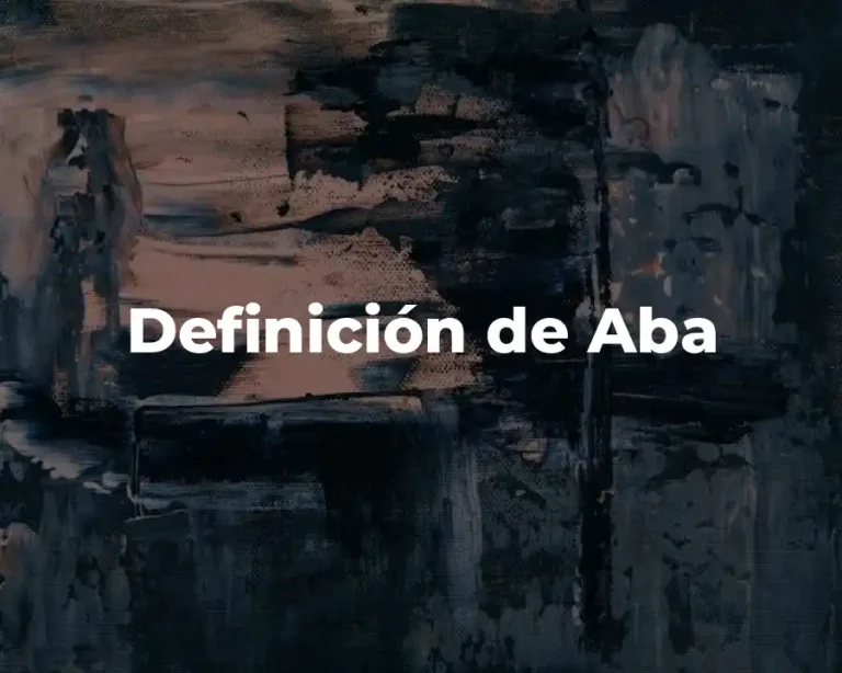 Definición de Aba