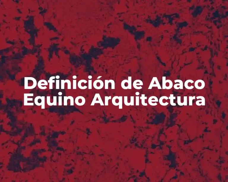 Definición de Abaco Equino Arquitectura