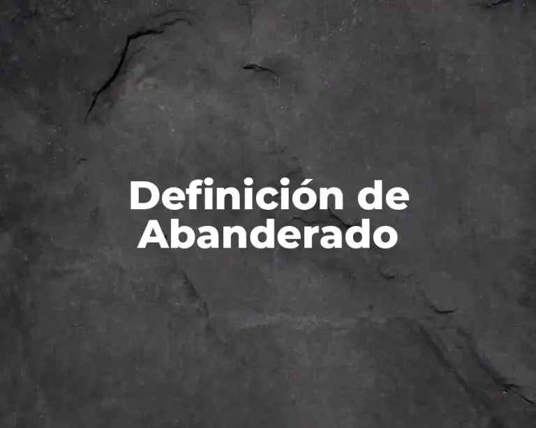 Definición de Abanderado