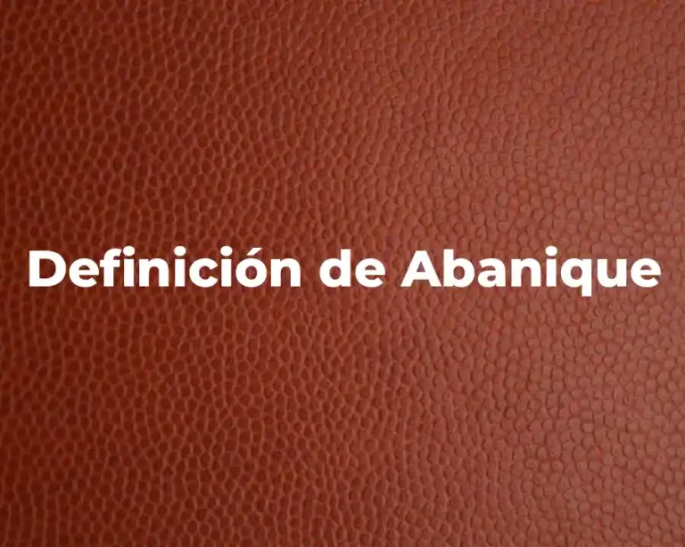 Definición de Abanique