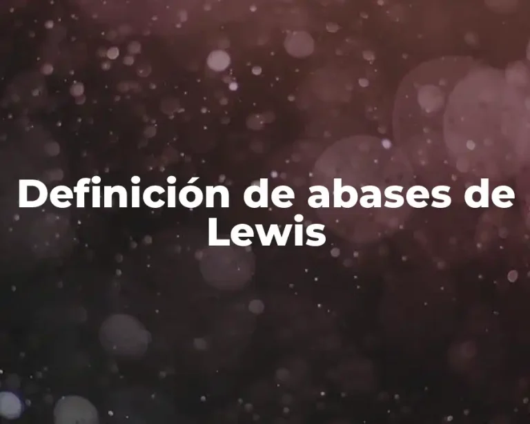 Definición de abases de Lewis