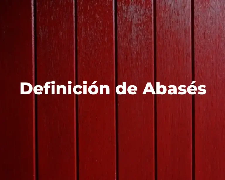 Definición de Abasés