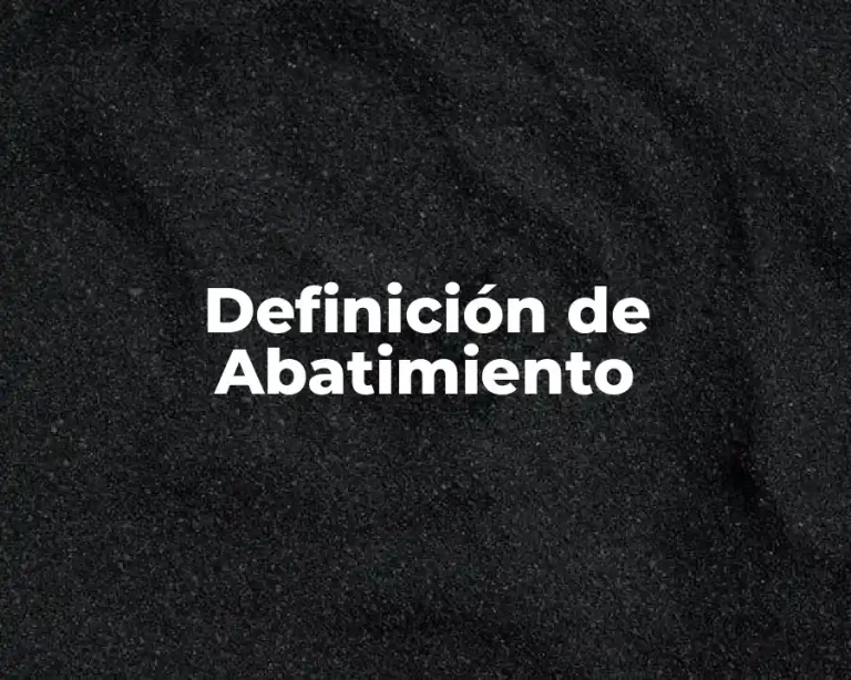 Definición de Abatimiento
