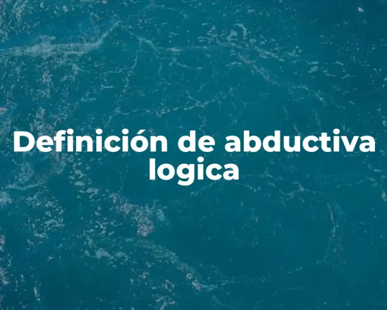 Definición de abductiva logica
