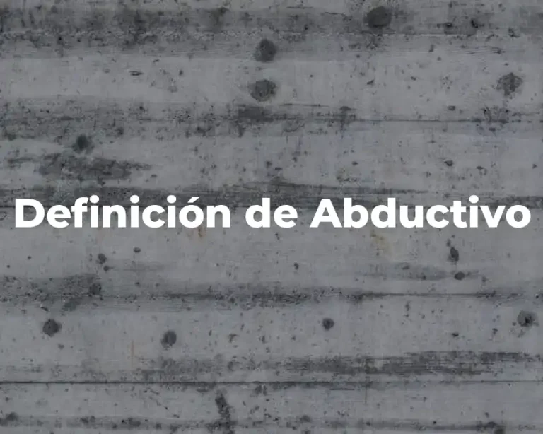 Definición de Abductivo