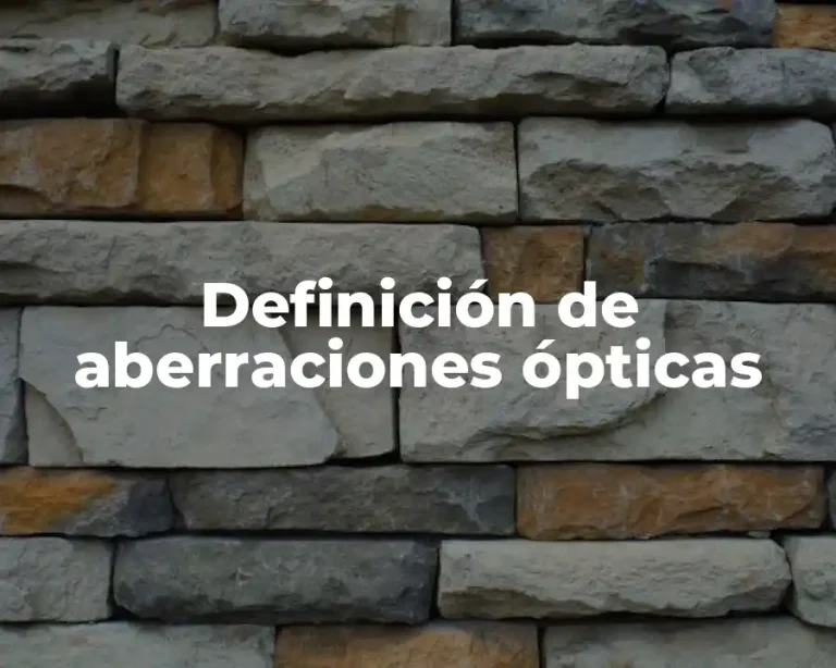 Definición de aberraciones ópticas
