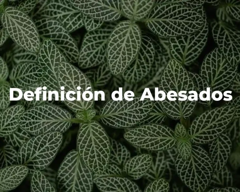 Definición de Abesados