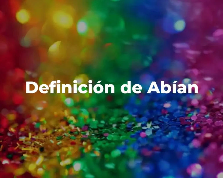 Definición de Abían