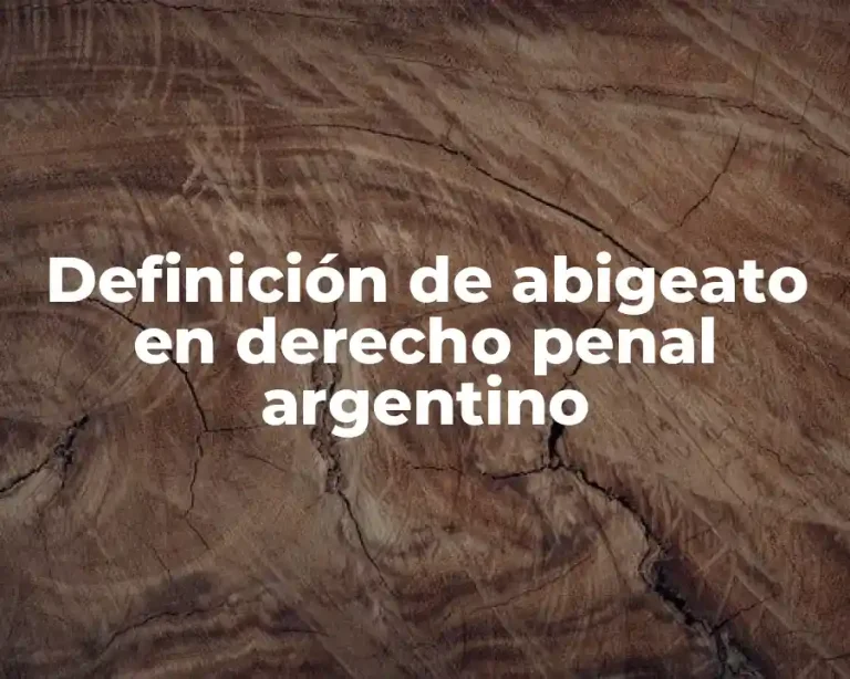 Definición de abigeato en derecho penal argentino