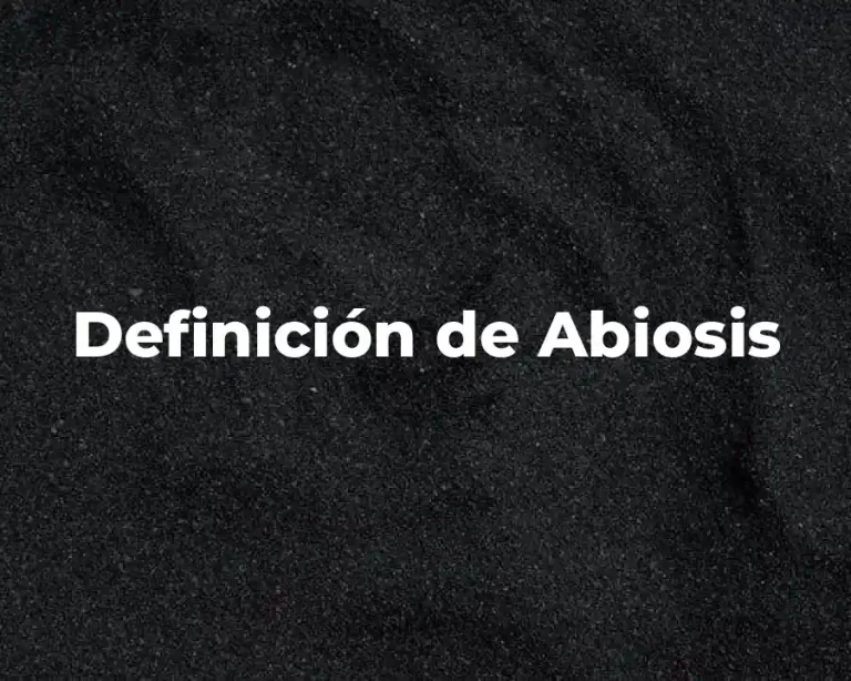 Definición de Abiosis