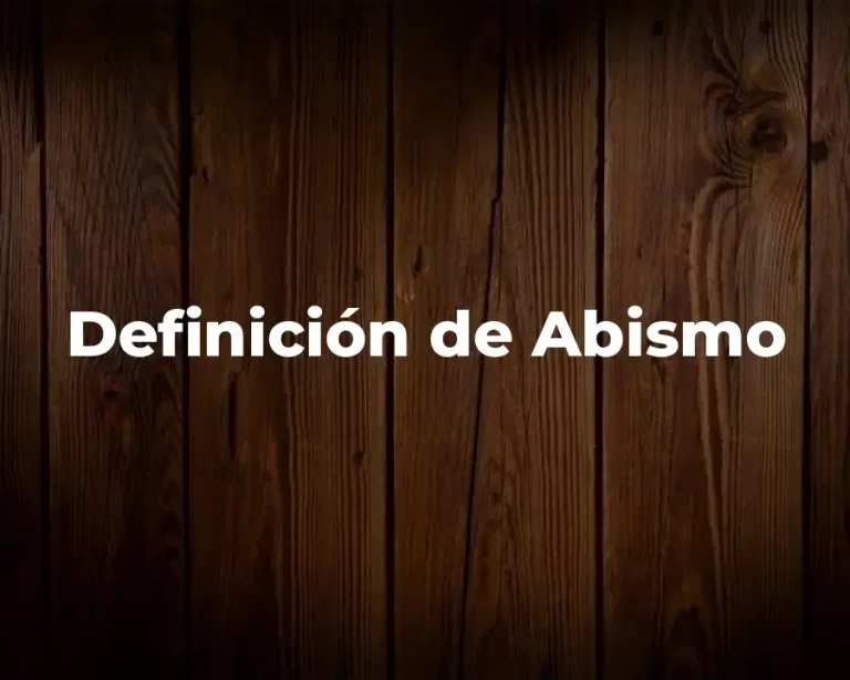 Definición de Abismo