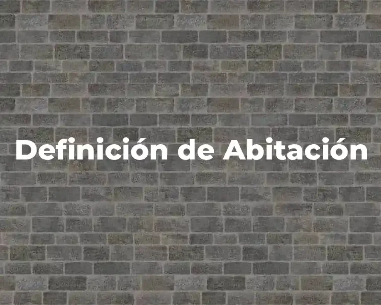 Definición de Abitación