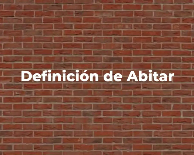 Definición de Abitar