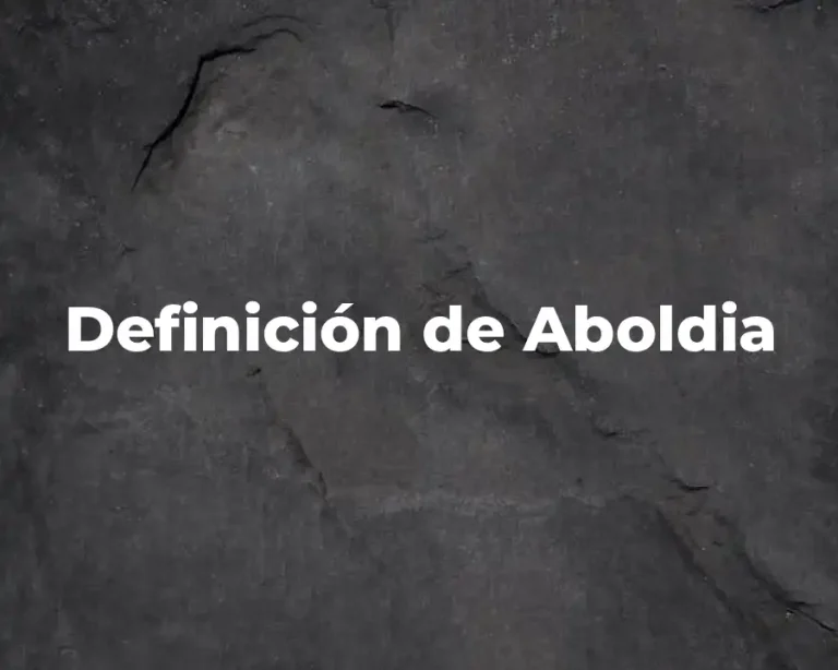 Definición de Aboldia