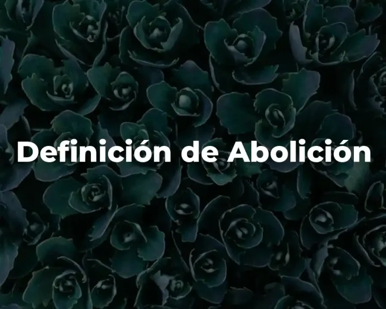 Definición de Abolición