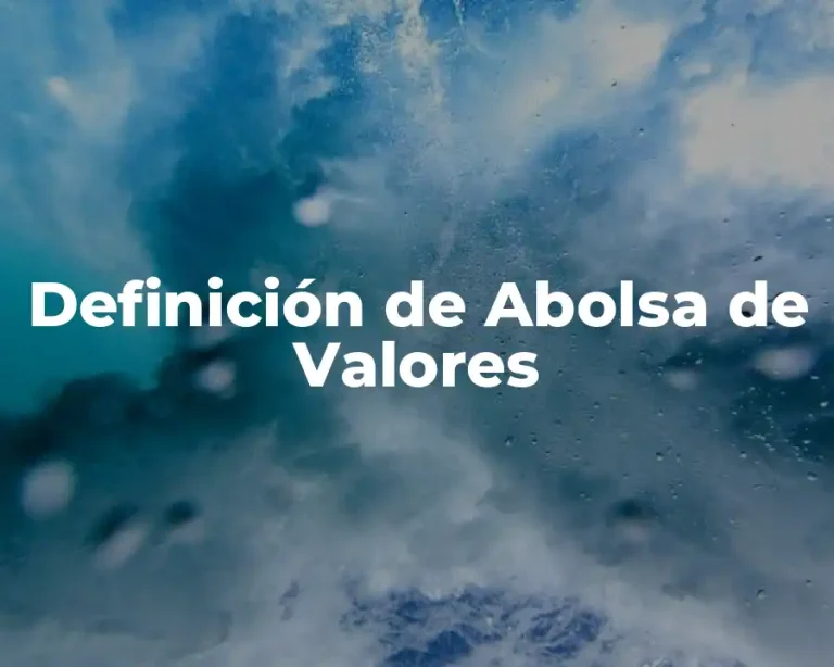 Definición de Abolsa de Valores