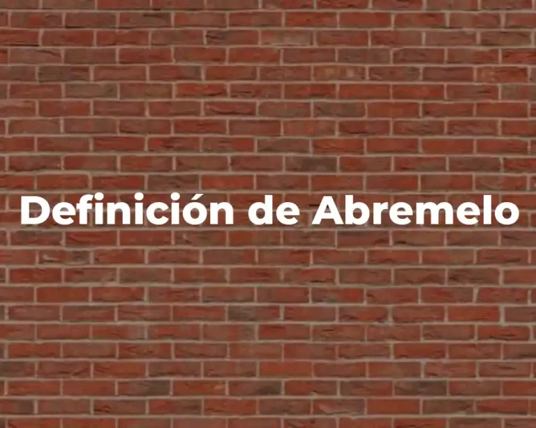 Definición de Abremelo
